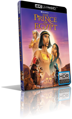 Il principe d’Egitto (1998) [HDR] UHD 2160p ITA/AC3+DTS 5.1 ENG/DTS:X 7.1 Subs MKV