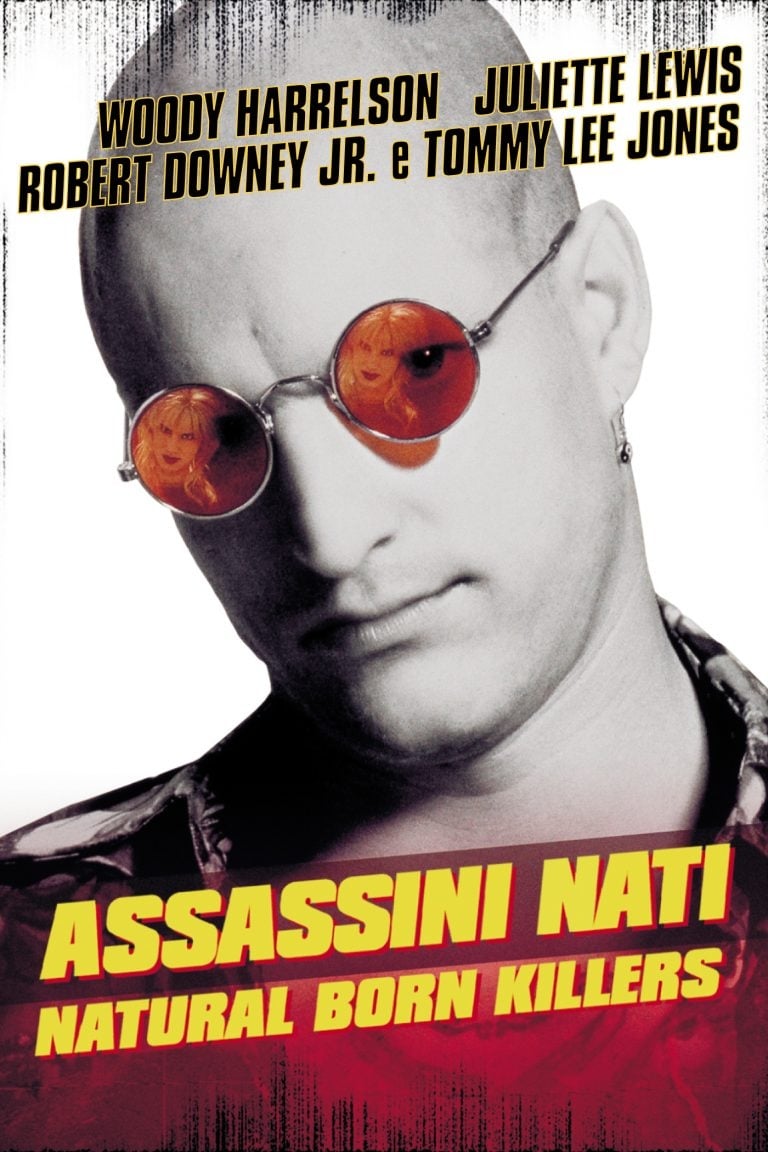 Assassini nati – Natural Born Killers [HD] (1994)