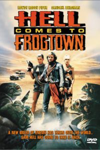 Apocalisse a Frogtown – La città delle rane [HD] (1988)