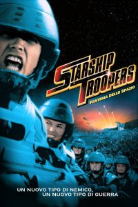 Starship Troopers – Fanteria dello spazio [HD] (1997)