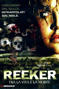 Reeker – Tra la vita e la morte (2005)