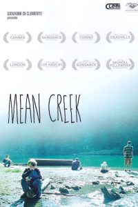 Mean Creek [HD] (2004)