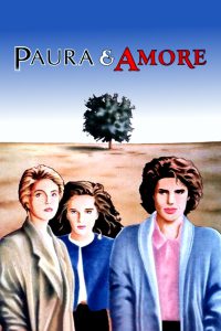 Paura e Amore (1988)