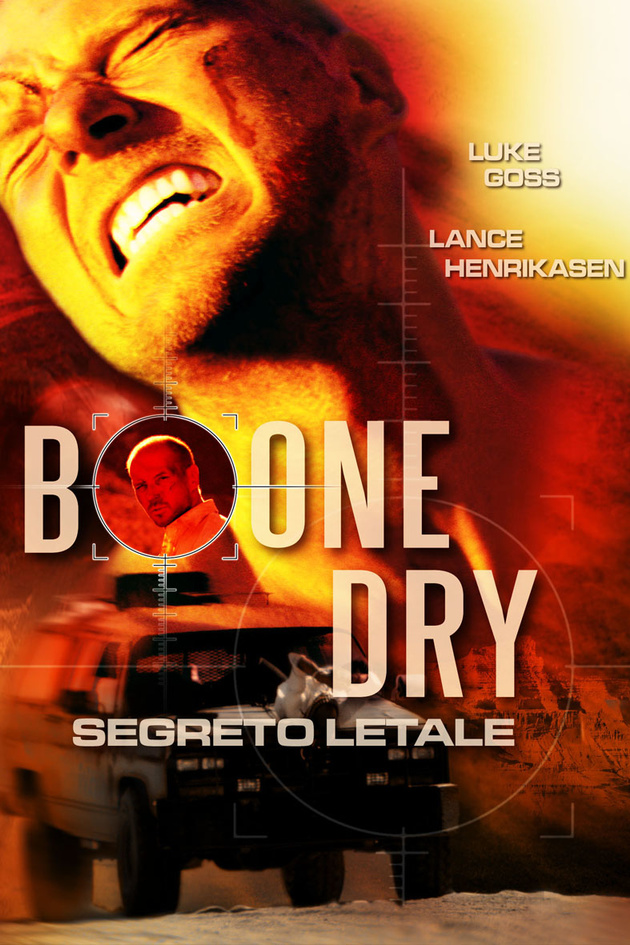 Bone Dry – Segreto letale (2007)