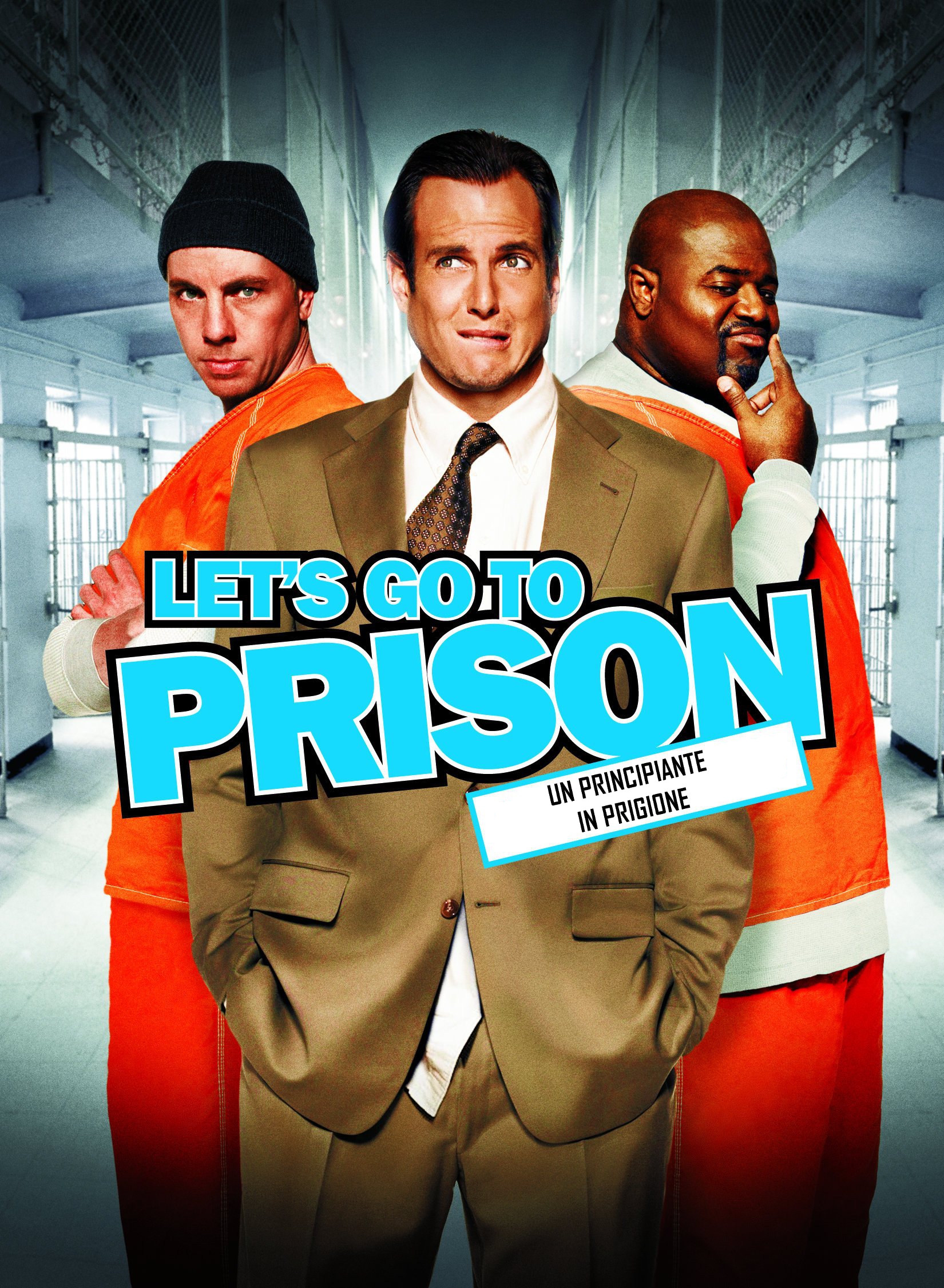 Let’s Go to Prison – Un principiante in prigione (2006)