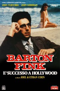 Barton Fink – È successo a Hollywood [HD] (1991)