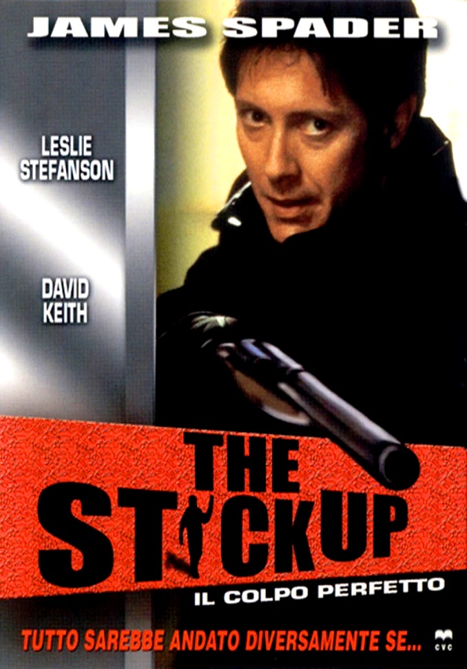 The Stick Up – Il colpo perfetto (2001)
