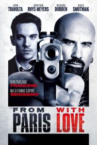 From Paris with Love [HD] (2010)