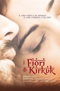 I Fiori di Kirkuk (2010)