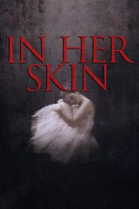 In Her Skin [Sub-ITA] (2009)