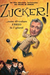 Zucker! …come diventare ebreo in 7 giorni (2004)
