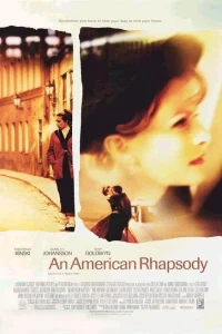 In fuga per la libertà – An American Rhapsody (2001)