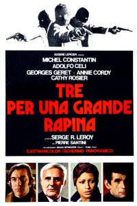 Tre per una grande rapina (1973)