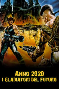 Anno 2020: i gladiatori del futuro (1983)