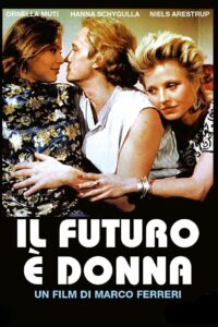 Il futuro è donna [HD] (1984)