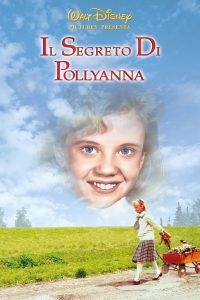 Il segreto di Pollyanna [HD] (1960)