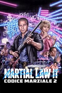 Martial Law II: Codice marziale 2 (1992)