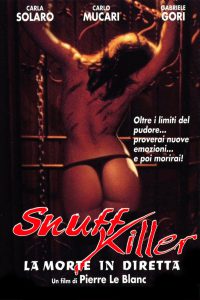 Snuff Killer – La morte in diretta (2003)
