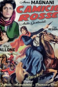 Camicie rosse: Anita Garibaldi [B/N] (1952)