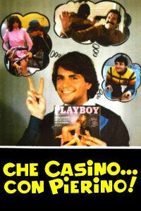 Che casino… con Pierino! (1982)