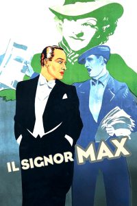 Il signor Max [B/N] [HD] (1937)