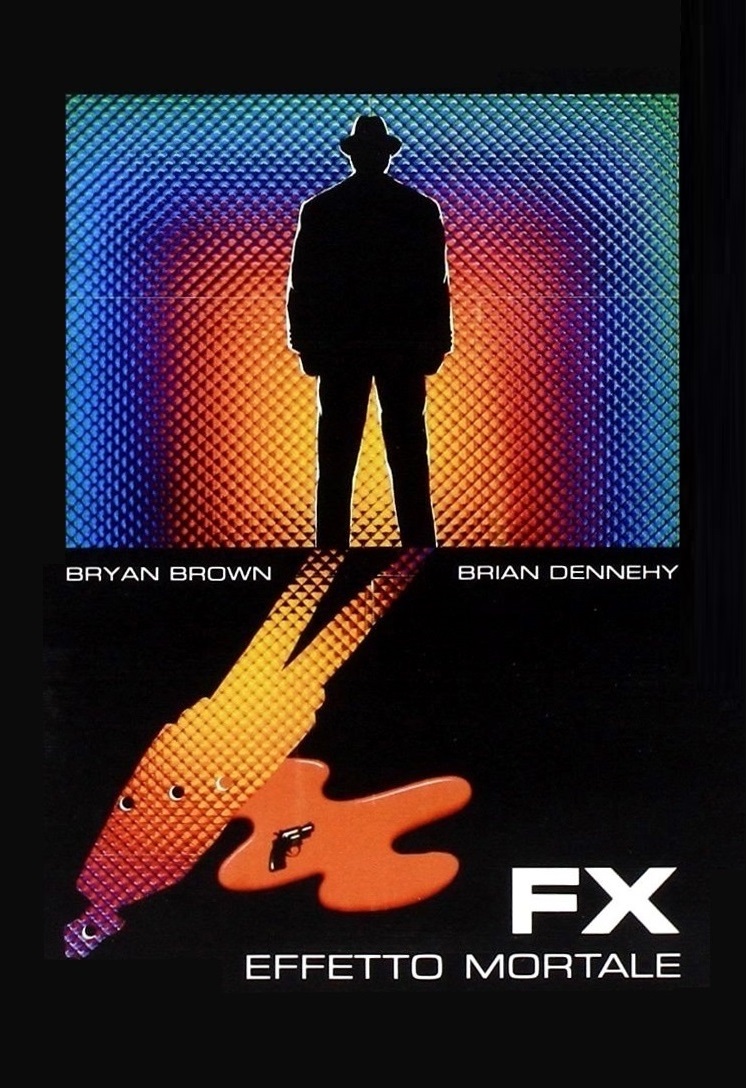 FX – Effetto mortale [HD] (1985)