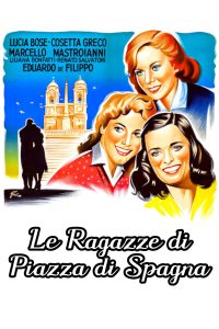 Le ragazze di Piazza di Spagna [B/N] [HD] (1952)