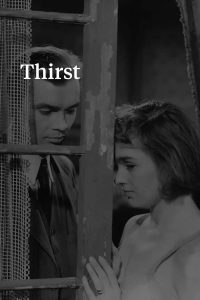 Thirst [B/N] [SUB-ITA] [HD] (1949)