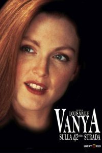 Vanya sulla 42ª strada (1994)