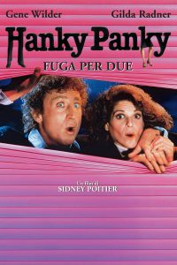 Hanky Panky – Fuga per due [HD] (1982)