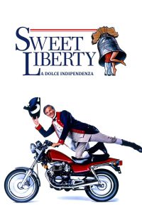 Sweet Liberty – La dolce indipendenza (1986)