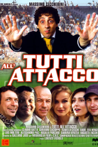 Tutti all’attacco (2005)