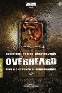 Overheard [HD] (2013)