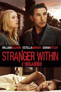 Stranger Within – L’inganno (2013)