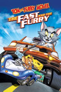 Tom & Jerry: The Fast and the Furry (2005)