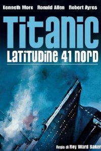 Titanic, latitudine 41 nord [B/N] [HD] (1959)