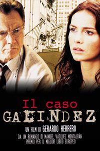 Il caso Galindez (2003)