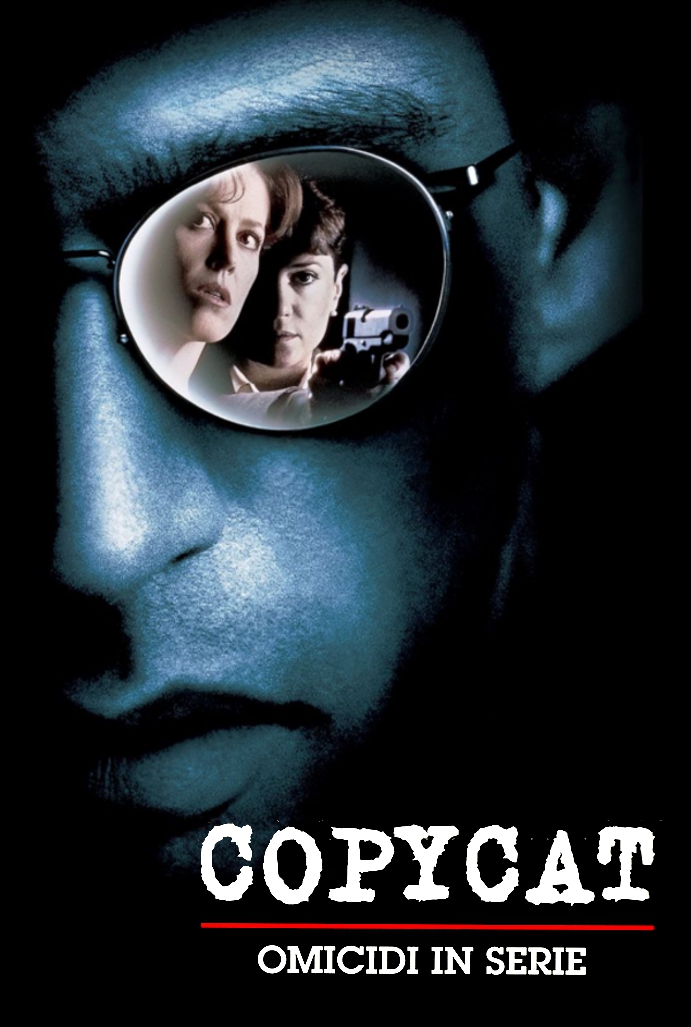 Copycat – Omicidi in serie [HD] (1995)