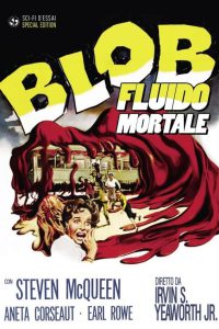 Blob – Fluido mortale [HD] (1958)