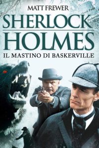 Sherlock Holmes – Il mastino dei Baskerville (2000)