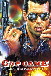 Cop Game: giochi di poliziotto (1988)