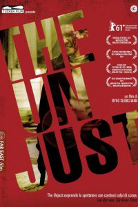 The Unjust [HD] (2010)