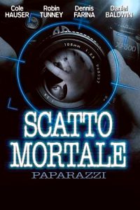 Scatto mortale – Paparazzi (2004)