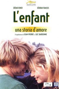 L’enfant – una storia d’amore (2005)