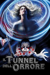 Il tunnel dell’orrore [HD] (1981)