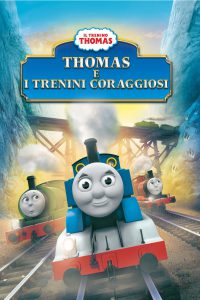 Il Trenino Thomas – Thomas e i trenini coraggiosi [HD] (2014)