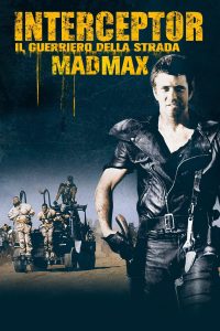 Mad Max 2 – Il guerriero della strada [HD] (1981)