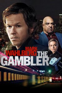 The Gambler [HD] (2014)