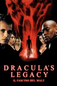 Dracula’s Legacy – Il Fascino del Male [HD] (2000)