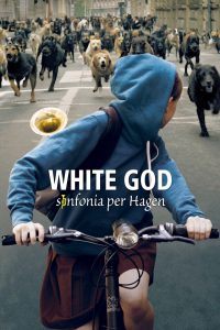 White God – Sinfonia per Hagen [HD] (2015)